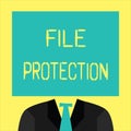 Text sign showing File Protection. Conceptual photo Preventing accidental erasing of data using storage medium Royalty Free Stock Photo