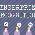 Text sign showing Fingerprint Recognition. Conceptual photo identifying identity individual based on his finger