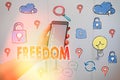 Text sign showing Freedom. Conceptual photo liberty rather than in confinement or under physical restraint Royalty Free Stock Photo