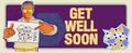 Text sign showing Get Well Soon. Internet Concept Wishing you have better health than now Greetings good wishes