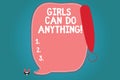 Text sign showing Girls Can Do Anything. Conceptual photo Women power feminine empowerment leadership Blank Color Speech