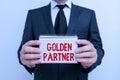 Text sign showing Golden Partner. Conceptual photo all work honestly and for a common purpose and target goals Male human wear Royalty Free Stock Photo