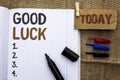 Text sign showing Good Luck. Conceptual photo Lucky Greeting Wish Fortune Chance Success Feelings Blissful written on Notebook Boo