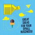 Text sign showing Great Ideas For Your Small Business. Conceptual photo Good innovative solutions to start Information