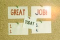 Text sign showing Great Job. Conceptual photo sed for telling someone that they have done something well Corkboard color Royalty Free Stock Photo