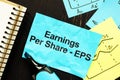 Text sign showing hand written words Earnings Per Share - EPS