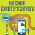 Text sign showing Hazard Identification. Conceptual photo process used to identify hazards in the workplace Staff