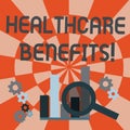 Text sign showing Healthcare Benefits. Conceptual photo monthly fair market valueprovided to Employee dependents