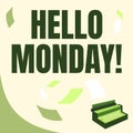 Text sign showing Hello Monday. Business idea Greeting Positive Message for a new day Week Starting Vintage Typewriter