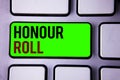 Text sign showing Honour Roll. Conceptual photos List of students who have earned grades above a specific average Royalty Free Stock Photo