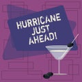 Text sign showing Hurricane Just Ahead. Conceptual photo violent tropical cyclone is approaching to hit the land Filled Royalty Free Stock Photo