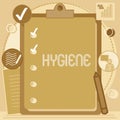 Text sign showing Hygiene. Business idea study of science of the establishment and maintenance of health Clipboard