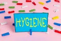 Text sign showing Hygiene. Conceptual photo study of science of the establishment and maintenance of health Colored