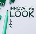 Text sign showing Innovative Look. Word for The quality of an idea which is new and different Trending Royalty Free Stock Photo