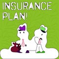 Text sign showing Insurance Plan. Conceptual photo provide benefits like risk cover fixed income return safety Figure of