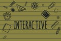 Text sign showing Interactive. Conceptual photo Involving communication connection between showing or things