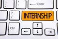 Text sign showing Internship. Conceptual photo Student or trainee who works in a company to obtain experience written on Orange Ke