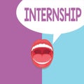 Text sign showing Internship. Conceptual photo Student Trainee working on organization to gain experience