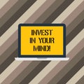 Text sign showing Invest In Your Mind. Conceptual photo Get new knowledge more education improve yourself Laptop Monitor Royalty Free Stock Photo