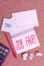 Text sign showing Job Fair. Conceptual photo event in which employers recruiters give information to employees Desk