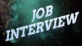 Text sign showing Job Interview. Conceptual photo Assessment Questions Answers Hiring Employment Panel