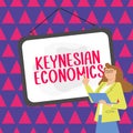 Text sign showing Keynesian Economics. Word Written on monetary and fiscal programs by government to increase employment