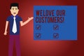 Text sign showing We Love Our Customers. Conceptual photo Appreciation for clients good customer service Man with Tie Royalty Free Stock Photo