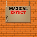 Text sign showing Magical Effect. Conceptual photo produced by or as if by magic a magical transformation words Wooden
