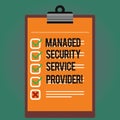 Text sign showing Managed Security Service Provider. Conceptual photo Safety data technology analysisagement Lined Color Vertical