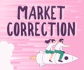 Inspiration showing sign Market Correction. Business idea When prices fall 10 percent from the 52 week high Illustration Royalty Free Stock Photo