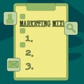 Text sign showing Marketing Mix. Conceptual photo Actions to promote brand product in market Clipboard with Tick Box and