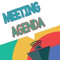 Text sign showing Meeting Agenda. Conceptual photo An agenda sets clear expectations for what needs to a meeting