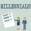 Text sign showing Millennials. Conceptual photo Generation Y Born from 1980s to 2000s.