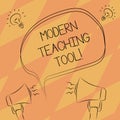 Text sign showing Modern Teaching Tool. Conceptual photo Using technology as a tool for learning and developing Freehand
