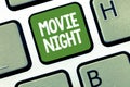 Text sign showing Movie Night. Conceptual photo Casual informal reunion to watch movies at home Leisure date