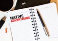 Text sign showing Native Advertising. business concept