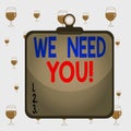 Text sign showing We Need You. Conceptual photo asking someone to work together for certain job or target Clipboard Royalty Free Stock Photo