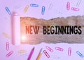 Text sign showing New Beginnings. Conceptual photo fresh look at the future and wonderful possibilities it holds Stationary and