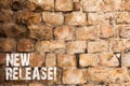 Text sign showing New Release. Conceptual photo announcing something newsworthy recent product Brick Wall art like Royalty Free Stock Photo