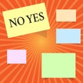 Text sign showing No Yes. Conceptual photo Answering question using these words to show acception or rejection
