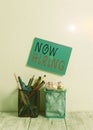 Text sign showing Now Hiring. Conceptual photo Workforce Wanted Employees Recruitment Today Job Opportunity Blue Sticky