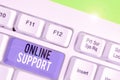 Text sign showing Online Support. Conceptual photo electronic usually webbased version of customer service.