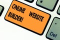 Text sign showing Online Website Builder. Conceptual photo Program or tool that help you construct a website Keyboard