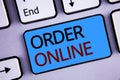 Text sign showing Order Online. Conceptual photos Purchase something on the internet E-commerce Wireless shopping