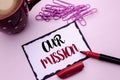 Text sign showing Our Mission. Conceptual photo Goal Motivation Target Growth Planning Innovation Vision written on Sticky Note Pa Royalty Free Stock Photo