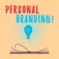 Text sign showing Personal Branding. Conceptual photo Practice of People Marketing themselves Image as Brands Royalty Free Stock Photo