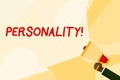 Text sign showing Personality. Conceptual photo combination characteristics that form individuals character Hand Holding