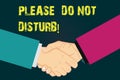 Text sign showing Please Do Not Disturb. Conceptual photo Let us be quiet and rest Hotel room sign Privacy Hu analysis Shaking Royalty Free Stock Photo