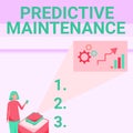 Text sign showing Predictive Maintenance. Business idea Predict when Equipment Failure condition might occur Lady