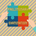 Text sign showing Preliminary Examination. Conceptual photo taken graduate students to determine their fitness Four Royalty Free Stock Photo